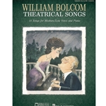 E B Marks William Bolcom   William Bolcom: Theatrical Songs - Medium / Low Voice