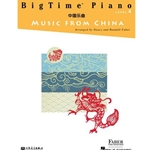 Hal Leonard BigTime Piano Music from China Level 4 Faber | Faber