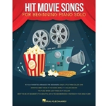 Hal Leonard Hit Movie Songs for Beginning Piano Solo  Various