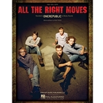 Hal Leonard   OneRepublic All the Right Moves - Piano / Vocal Sheet