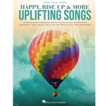 Happy, Rise Up & More Uplifting Songs