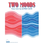 Schaum Cahn   Two Moods - Piano Solo Sheet