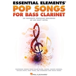 Essential Elements Pop Songs For Bass Clarinet