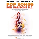 Essential Elements Pop Songs For Baritone B.C.