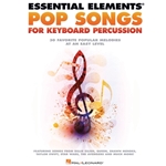 Essential Elements Pop Songs For Keyboard Percussion