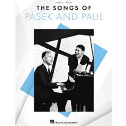 The Songs of Pasek and Paul - Piano | Vocal