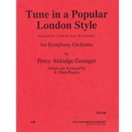 Southern Grainger P           Rogers M  Tune in a Popular London Style - Full Orchestra