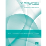 Hal Leonard  Cacavas J  Fun and Easy Trios for Trombone