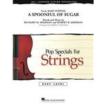 A Spoonful of Sugar - String Orchestra