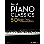 Schott Various                Best of Piano Classics - 50 Famous Pieces