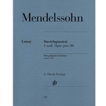 Mendelssohn - String Quartet F Minor Op. Posth. 80