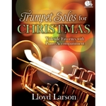 Lorenz  Larson L  Trumpet Solos for Christmas - Trumpet with Piano Accompaniment