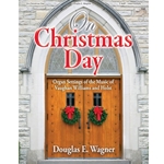 Lorenz Williams | Holst Wagner D  On Christmas Day - 
Organ Settings of the Music of Vaughan Williams and Holst