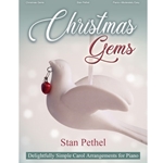 Lorenz  Pethel S  Christmas Gems - 
Delightfully simple carol arrangements for piano