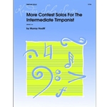 More Contest Solos For The Intermediate Timpanist