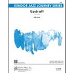 Kendor Jarvis J   Updraft - Jazz Ensemble