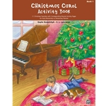 Alfred  Kowalchyk / Lancaster   Christmas Carol Activity Book 1
