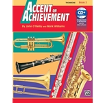 Alfred O'Reilly / Williams    Accent on Achievement Book 2 - Trombone