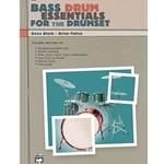 Alfred Black/Fullen   Bass Drum Essentials for the Drumset - Book Only