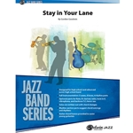Alfred Goodwin G   Stay in Your Lane - Jazz Ensemble