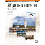Adventures in Yellowstone - Piano Solo Sheet