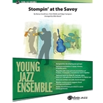 Stompin' at the Savoy - Jazz Ensemble