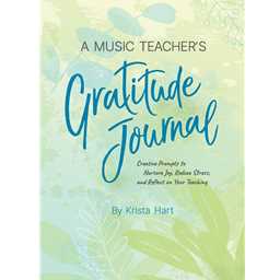 A Music Teacher's Gratitude Journal