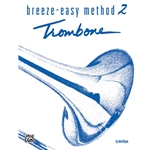 Alfred Kinyon                 Breeze Easy Method Book 2 - Trombone | Baritone