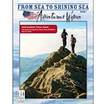 From Sea to Shining Sea, Book 1 Adventurous Women - 1 Piano | 4 Hands