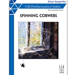 FJH Seegmiller E   Spinning Cobwebs - Piano Solo Sheet