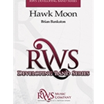 Barnhouse Bankston B   Hawk Moon - Concert Band