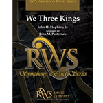 We Three Kings - Concert Band