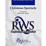 Barnhouse  Smith R  Christmas Spectacle - Concert Band