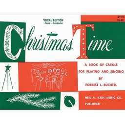 Kjos Buchtel   Christmas Time - Vocal | Piano | Conductor