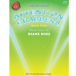 Kjos Hidy   Attention Grabbers Book 4 - Piano Town