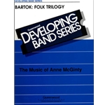 Queenwood Bartok               McGinty A  Bartok Folk Trilogy - Concert Band