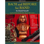 Kjos Newell D   Bach And Before For Band - Mallet
