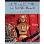 Kjos Newell D   Bach and Before for Band Book 2 - Tuba