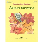 Kjos Bastien   August Sonatina - Piano Solo Sheet