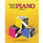Kjos Bastien   Bastien Piano Basics - Piano Level 4