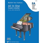 Kjos Bastien   Bastien New Traditions All In One Piano Course Level 2A