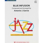 Kjos Garcia A Garcia A  Blue Infusion - Jazz Ensemble