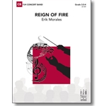 FJH Morales E              Reign of Fire - Concert Band