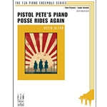 FJH Olson K              Kevin Olson  Pistol Pete's Piano Posse Rides Again - 2 Piano  / 8 Hands