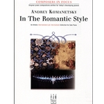 FJH Komanetsky Andrey Komanetsky  In The Romantic Style