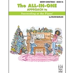 FJH Marlais Helen Marlais  All-In-One Approach to Succeeding at the Piano Christmas Book 1A