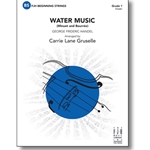 FJH Handel               Gruselle C  Water Music (Minuet & Bourree) - String Orchestra