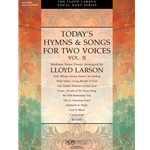 Hope  Larson  Today's Hymns & Songs for Two Voices Volume 2 Book only - 2 Medium Voices