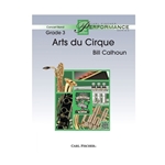 Carl Fischer Calhoun B              Arts du Cirque - Concert Band