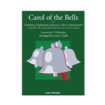 Carl Fischer Leontovich/Wilhousky Clark L  Carol of the Bells Compatible for Bass Clef Quartet